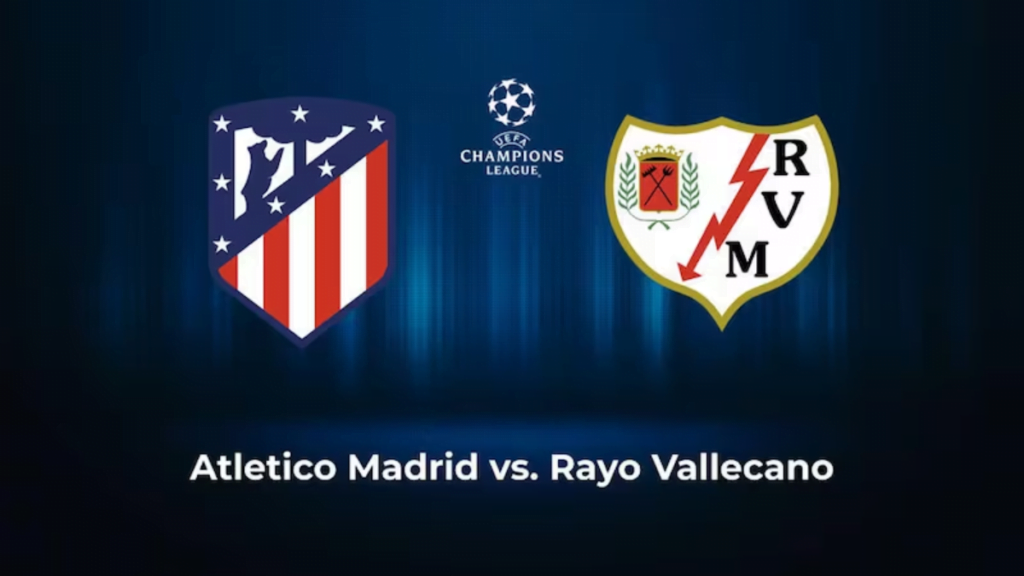 atlético madrid vs rayo vallecano